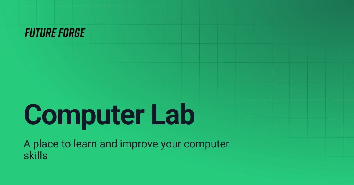Computer Lab | Future Forge Wiki